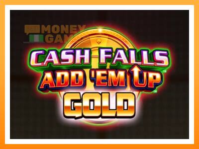 เครื่องเกม Cash Falls: Add Em Up Gold - เกมเพื่อเงินจริง