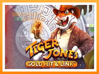 เครื่องเกม Gold Hit & Link: Tiger Jones - เกมเพื่อเงินจริง