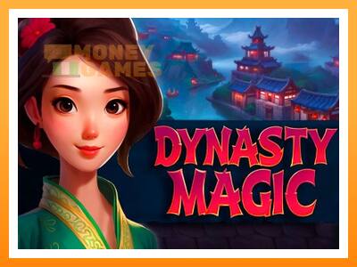 เครื่องเกม Dynasty Magic - เกมเพื่อเงินจริง