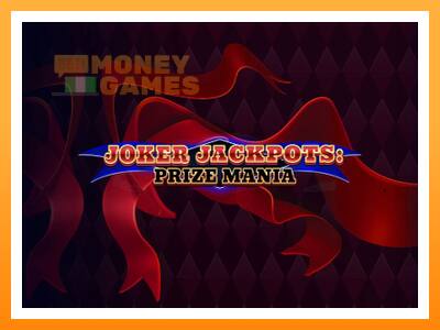 เครื่องเกม Joker Jackpots: Prize Mania - เกมเพื่อเงินจริง