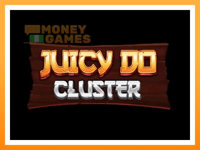 เครื่องเกม Juicy Do Cluster - เกมเพื่อเงินจริง