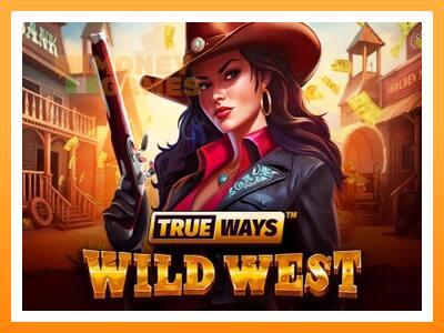 เครื่องเกม Wild West Trueways - เกมเพื่อเงินจริง