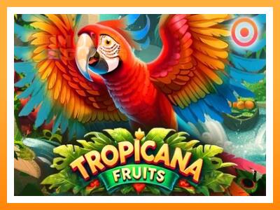 เครื่องเกม Tropicana Fruits - เกมเพื่อเงินจริง