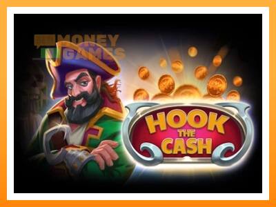 เครื่องเกม Hook the Cash - เกมเพื่อเงินจริง