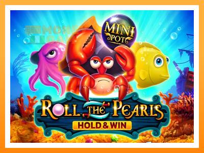 เครื่องเกม Roll The Pearls Hold & Win - เกมเพื่อเงินจริง