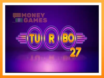 เครื่องเกม Turbo 27 - เกมเพื่อเงินจริง