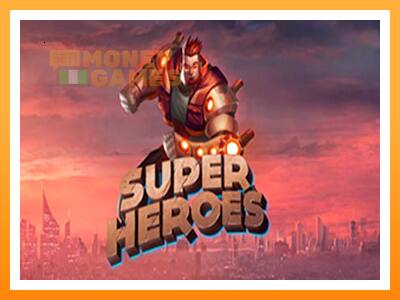 เครื่องเกม Super Heroes - เกมเพื่อเงินจริง