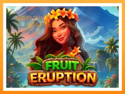 เครื่องเกม Fruit Eruption - เกมเพื่อเงินจริง