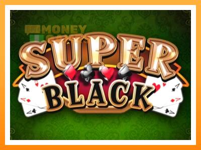 เครื่องเกม Super Black - เกมเพื่อเงินจริง