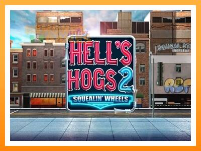 เครื่องเกม Hell’s Hogs 2 – Squealin’ Wheels - เกมเพื่อเงินจริง