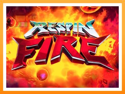 เครื่องเกม Respin Fire - เกมเพื่อเงินจริง