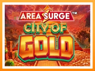 เครื่องเกม Area Surge City of Gold - เกมเพื่อเงินจริง