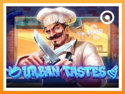 เครื่องเกม Urban Tastes - เกมเพื่อเงินจริง