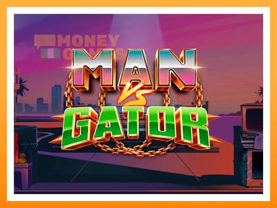 เครื่องเกม Man Vs Gator - เกมเพื่อเงินจริง