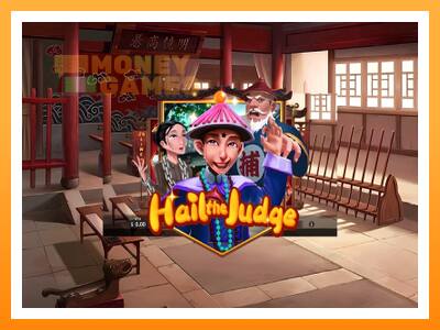 เครื่องเกม Hail the Judge - เกมเพื่อเงินจริง