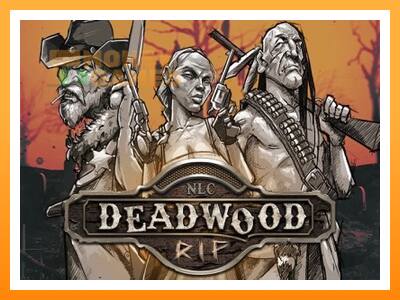 เครื่องเกม Deadwood R.I.P - เกมเพื่อเงินจริง