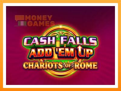 เครื่องเกม Cash Falls: Add Em Up Chariots of Rome - เกมเพื่อเงินจริง