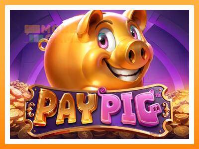 เครื่องเกม Pay Pig - เกมเพื่อเงินจริง