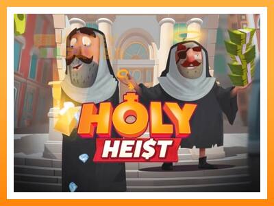 เครื่องเกม Holy Heist - เกมเพื่อเงินจริง