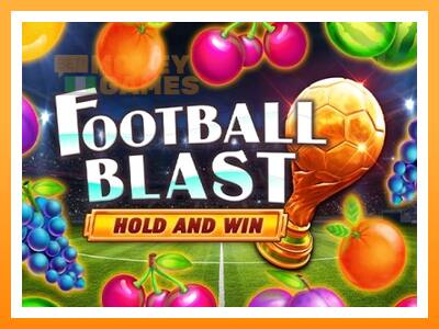 เครื่องเกม Football Blast Hold and Win - เกมเพื่อเงินจริง