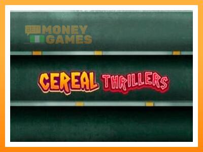 เครื่องเกม Cereal Thrillers - เกมเพื่อเงินจริง