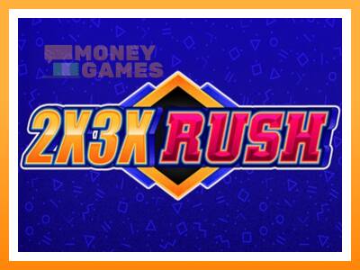 เครื่องเกม 2x3x Rush - เกมเพื่อเงินจริง