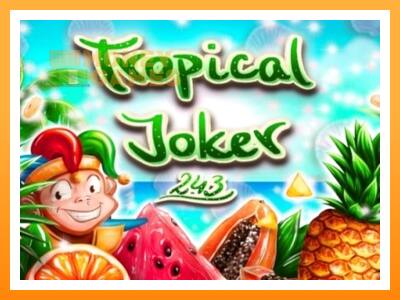 เครื่องเกม Tropical Joker - เกมเพื่อเงินจริง