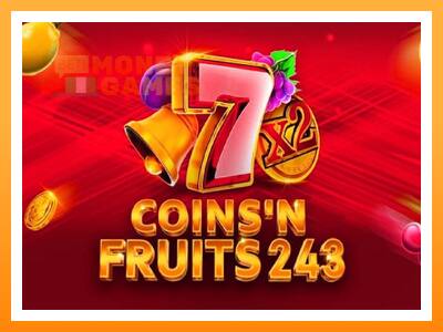 เครื่องเกม Coinsn Fruits 243 - เกมเพื่อเงินจริง