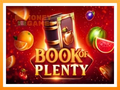 เครื่องเกม Book of Plenty - เกมเพื่อเงินจริง