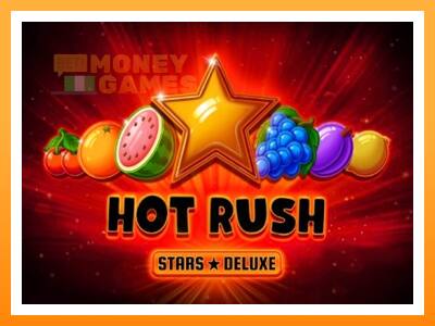 เครื่องเกม Hot Rush Stars Deluxe - เกมเพื่อเงินจริง