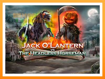 เครื่องเกม Jack OLantern Vs the Headless Horseman - เกมเพื่อเงินจริง