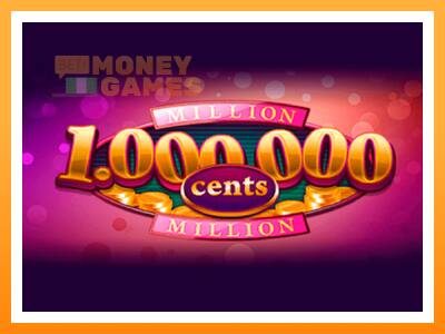 เครื่องเกม Million Cents - เกมเพื่อเงินจริง