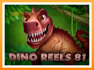 เครื่องเกม Dino Reels 81 - เกมเพื่อเงินจริง